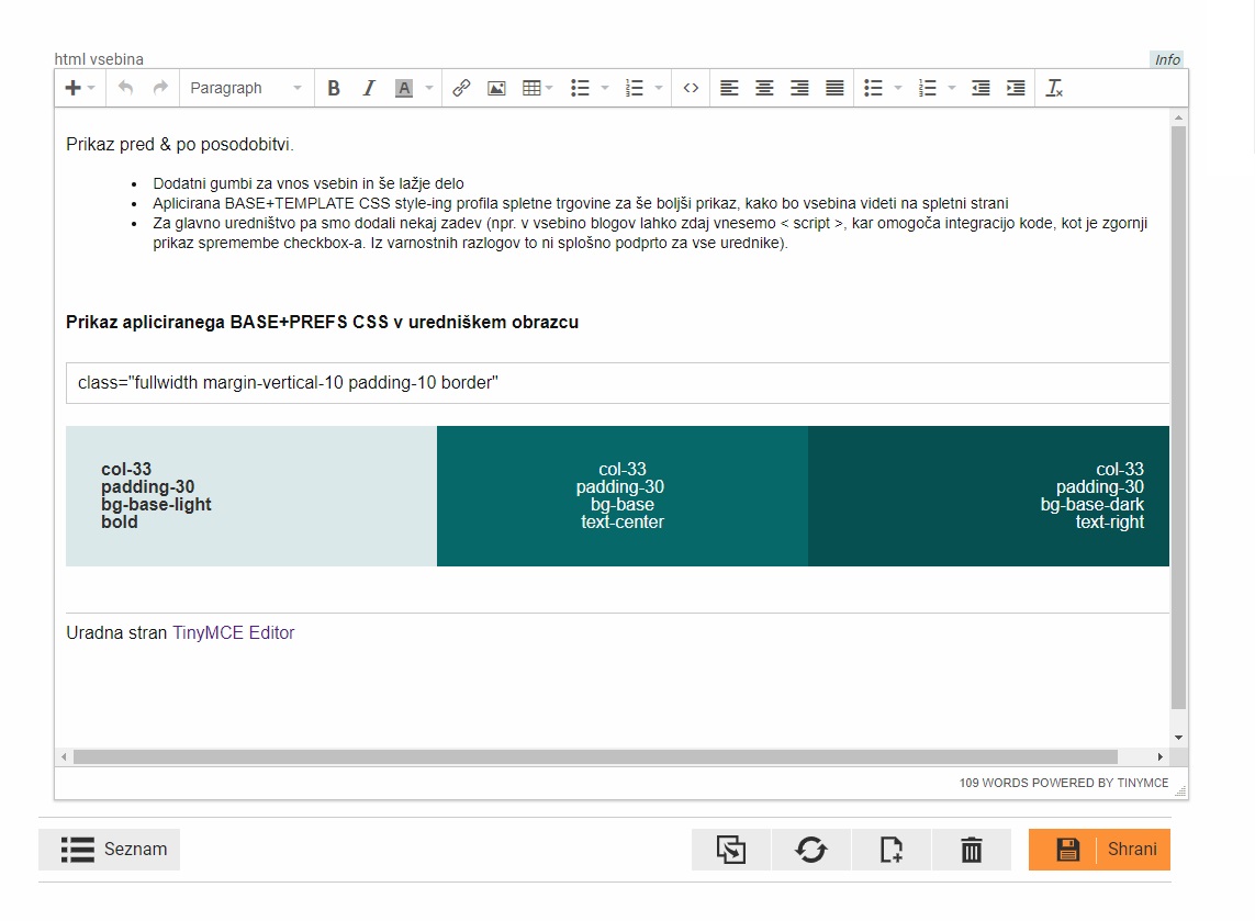 TinyMCE editor - po posodobitvi na v 4.8.5 + Dodatni Toolbar Gumbi + apliciran Base KLIK MALL Css & Template CSS trgovine na vsebino